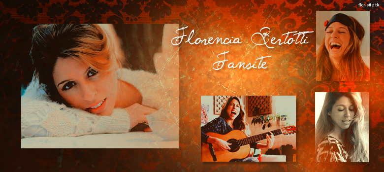 Florencia Bertotti Fansite [flor-site.tk] aloldala